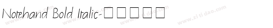 Notehand Bold Italic字体转换